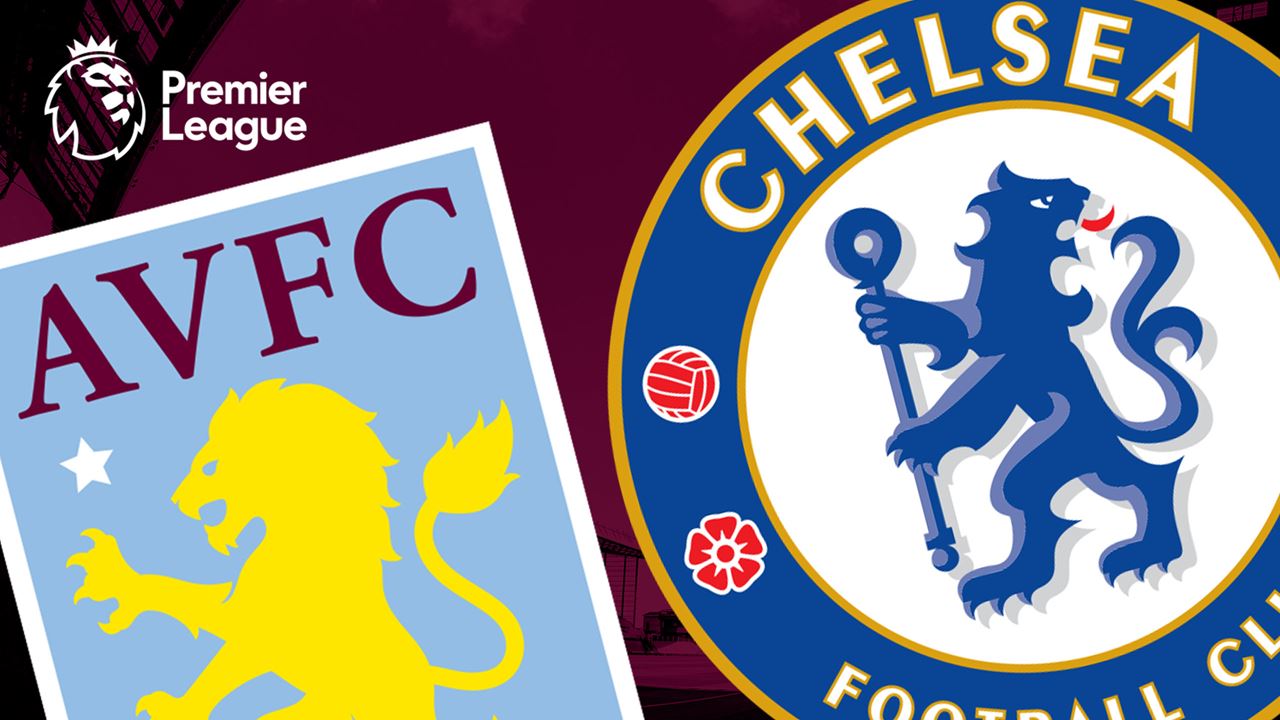 Aston Villa vs Chelsea