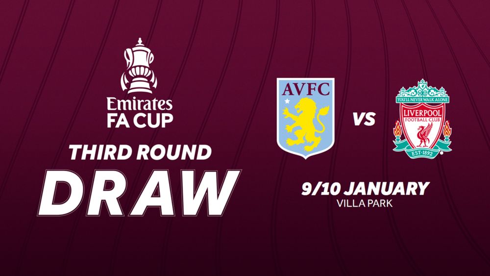 Aston Villa drawn at home against Liverpool in third round of Emirates ...